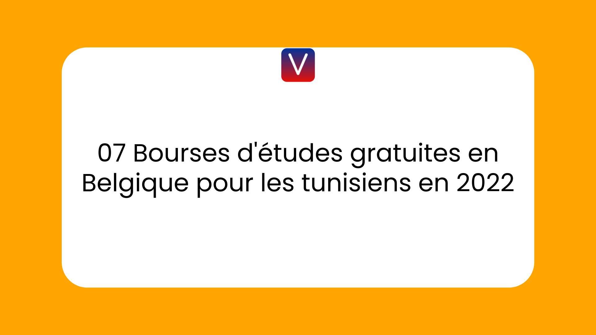 Bourses d'études gratuites en Belgique pour les tunisiens