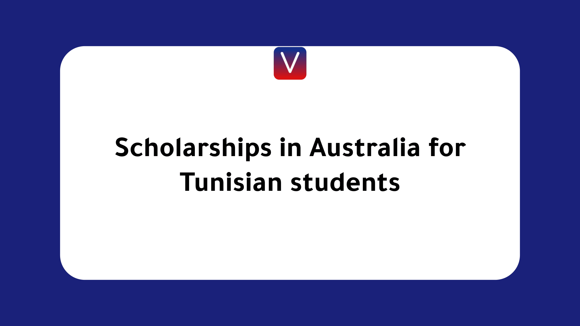 Scholarships in Australia for Tunisian students