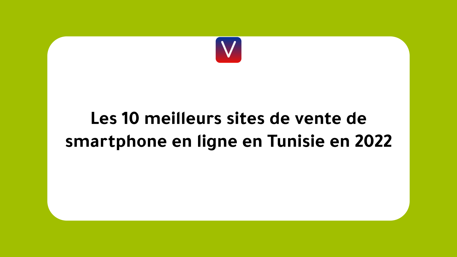 meilleurs sites de vente de smartphone en ligne en Tunisie en 2022